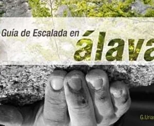 Guía Escalada en Álava  AUTOEDICIÓN