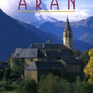 Guía del Valle de Arán EDITORIAL PIRINEO