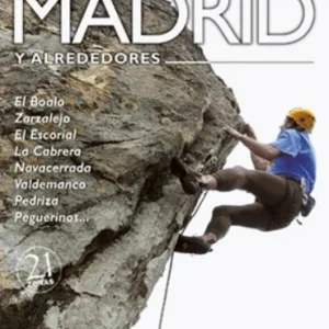 Guía de escalada en la Comunidad de Madrid DESNIVEL