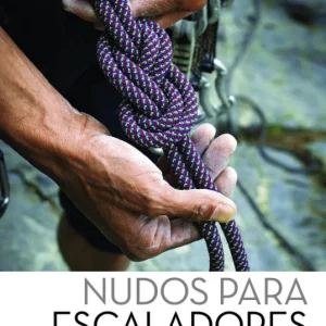 Manual Nudos para Escaladores DESNIVEL